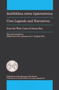 cover of the book Cree Legends and Narratives from the West Coast of James Bay
