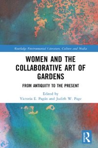 cover of the book Women and the Collaborative Art of Gardens : From Antiquity to the Present
