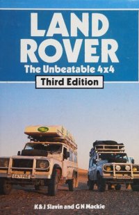 cover of the book Land Rover: The Unbeatable 4x4 - 3rd Edition