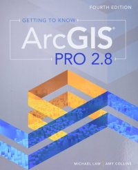 cover of the book Getting to Know ArcGIS Pro 2.8