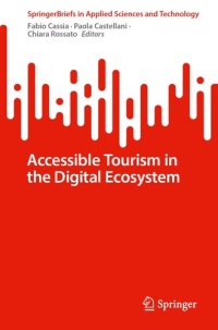 cover of the book Accessible Tourism in the Digital Ecosystem (SpringerBriefs in Applied Sciences and Technology)