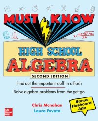 cover of the book Must Know High School Algebra, Second Edition