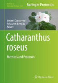 cover of the book Catharanthus roseus: Methods and Protocols