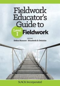 cover of the book Fieldwork Educator’s Guide to Level I Fieldwork