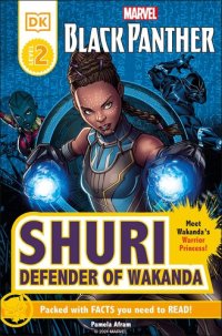 cover of the book Marvel Black Panther Shuri Defender of Wakanda (DK Readers Level 2)