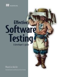 cover of the book Effective Software Testing: A developer's guide