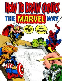 cover of the book How To Draw Comics The Marvel Way