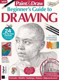 cover of the book Paint & Draw Beginners Guide to Drawing
