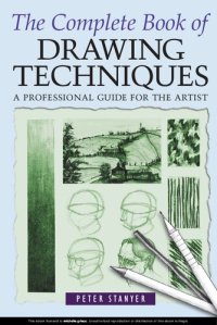 cover of the book The Complete Book of Drawing Techniques: A Professional Guide for the Artist