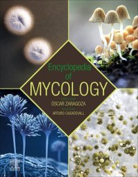 cover of the book Encyclopedia of Mycology