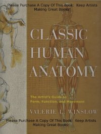 cover of the book Classic Human Anatomy: The Artist's Guide to Form, Function, and Movement