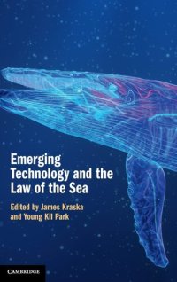 cover of the book Emerging Technology and the Law of the Sea