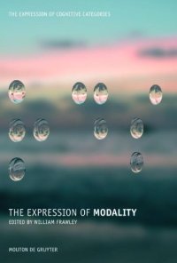 cover of the book The Expression of Modality