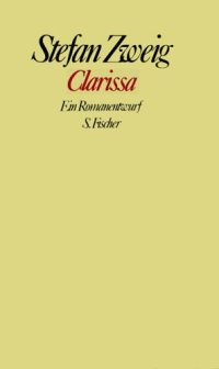 cover of the book Gesammelte Werke in Einzelbanden. Clarissa. Ein Romanentwurf