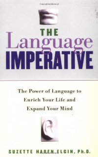 cover of the book The Language Imperative: The Power of Language to Enrich Your Life and Expand Your Mind