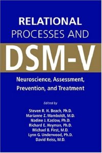 cover of the book Relational Processes and DSM-V: Neuroscience, Assessment, Prevention, and Treatment