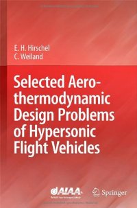 cover of the book Selected Aerothermodynamic Design Problems of Hypersonic Flight Vehicles