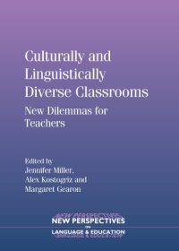 cover of the book Culturally and Linguistically Diverse Classrooms: New Dilemmas for Teachers (New Persectives on Language and Education)