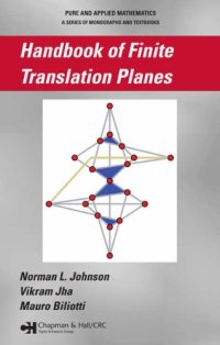 cover of the book Handbook of Finite Translation Planes (Pure and Applied Mathematics)