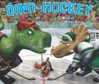 cover of the book Dino-Hockey (Carolrhoda Picture Books)