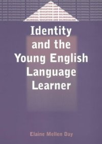 cover of the book Identity and the Young English Language Learner (Bilingual Education and Bilingualism, Volume 36)