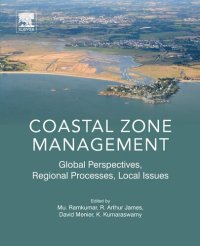 cover of the book Coastal Zone Management: Global Perspectives, Regional Processes, Local Issues