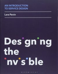 cover of the book An Introduction to Service Design: Designing the Invisible