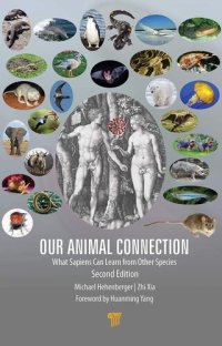 cover of the book Our Animal Connection: What Sapiens Can Learn from Other Species