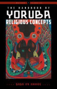 cover of the book The Handbook of Yoruba Religious Concepts