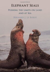 cover of the book Elephant Seals: Pushing the Limits on Land and at Sea