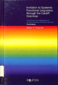 cover of the book Invitation to Systemic Functional Linguistics through the Cardiff Grammar: An Extension and Simplification of Halliday's Systemic Functional Grammar