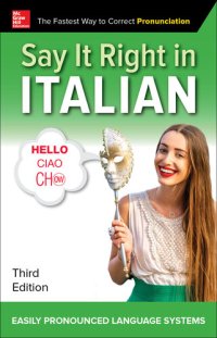 cover of the book Say It Right in Italian, Third Edition