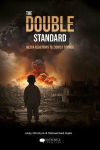 cover of the book The Double Standard - Media Reactions to Zionist Terror
