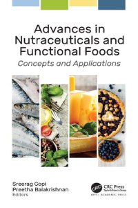 cover of the book Advances in nutraceuticals and functional foods : concepts and applications