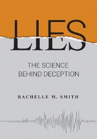 cover of the book Lies : the science behind deception