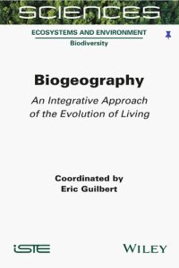 cover of the book Biogeography: An Integrative Approach of the Evolution of Living