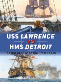 cover of the book USS Lawrence vs HMS Detroit