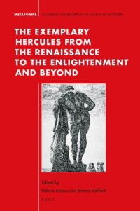 cover of the book The Exemplary Hercules from the Renaissance to the Enlightenment and Beyond (Metaforms, 20)