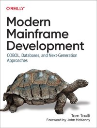 cover of the book Modern Mainframe Development: Cobol, Databases and Next-Generation Approaches