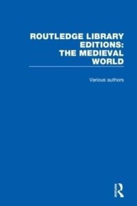 cover of the book Routledge Library Editions: The Medieval World
