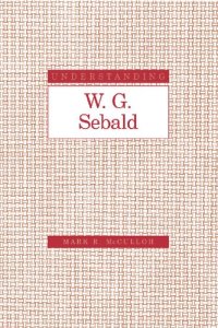 cover of the book Understanding W.G. Sebald
