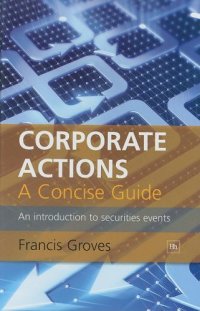 cover of the book Corporate Actions - A Concise Guide: An Introduction to Securities Events