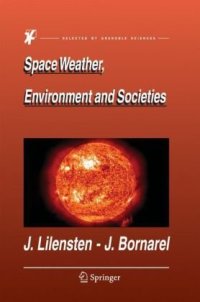 cover of the book Space Weather, Environment and Societies