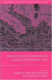 cover of the book Principles of European Constitutional Law (Modern Studies in European Law)