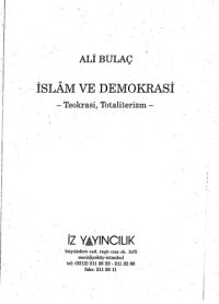 cover of the book islam ve demokrasi : teokrasi, totaliterizm