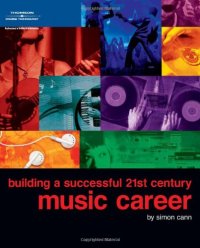 cover of the book Building a Successful 21st Century Music Career (Book)