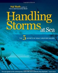 cover of the book Handling Storms at Sea: The 5 Secrets of Heavy Weather Sailing