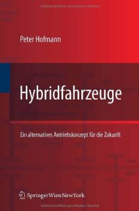 cover of the book Hybridfahrzeuge: Ein alternatives Antriebskonzept fur die Zukunft