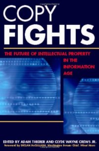 cover of the book Copy Fights: The Future of Intellectural Property in the Information Age