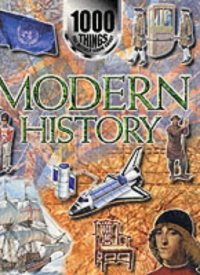 cover of the book 1000 Things You Should Know About Modern History